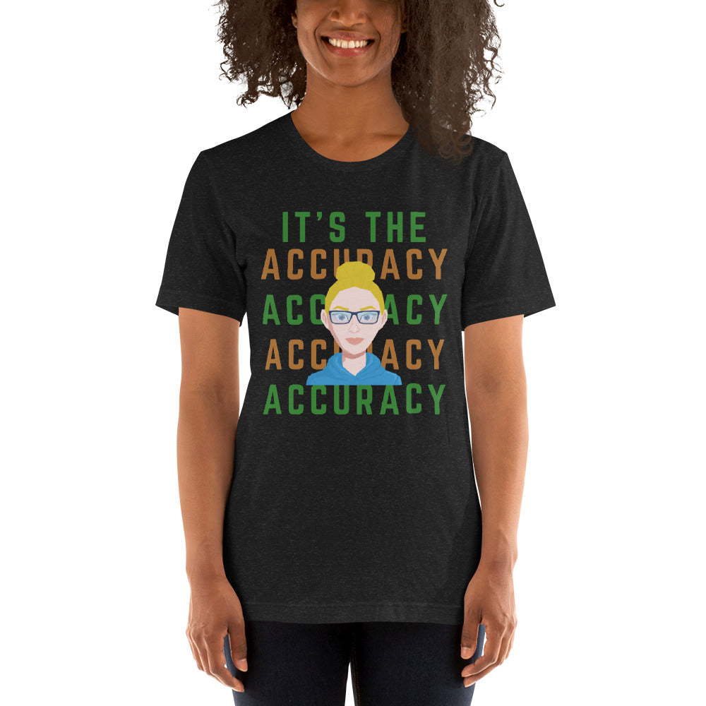 "Accuracy! Cartoon" Unisex t-shirt